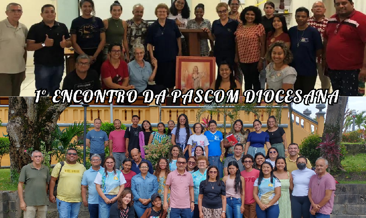 1º Encontro da PASCOM DIOCESANA