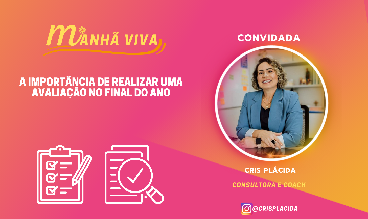 A IMPORTÂNCIA DE REALIZAR UMA AVALIAÇÃO NO FINAL DO ANO