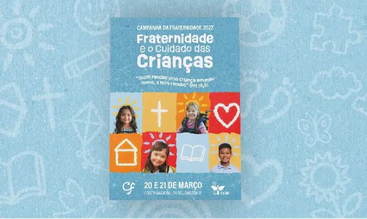 CNBB apresenta Campanha da Fraternidade 2027 com foco no cuidado e proteção das crianças