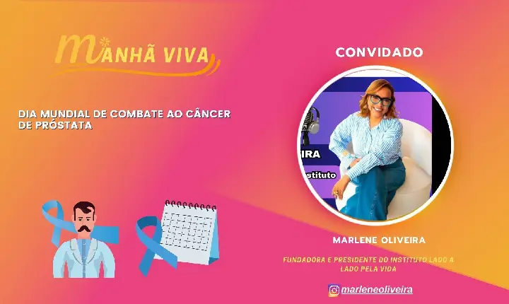 DIA MUNDIAL DE COMBATE AO CÂNCER DE PRÓSTATA