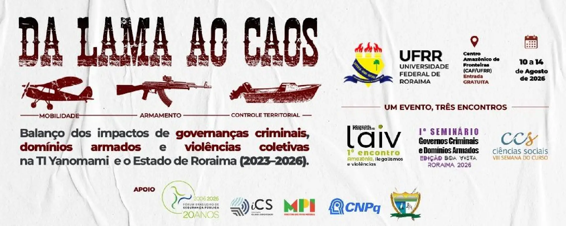 EM AGOSTO, GOVERNO DO ESTADO PARTICIPARÁ DE EVENTO SOBRE SEGURANÇA PÚBLICA E GOVERNANÇA TERRITORIAL NA TERRA INDÍGENA YANOMAMI