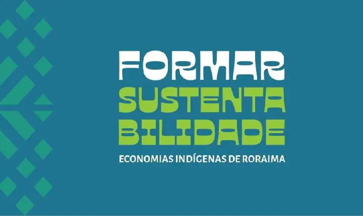 Inscrições para programa de formação em economias indígenas de Roraima são prorrogadas até 5 de agosto
