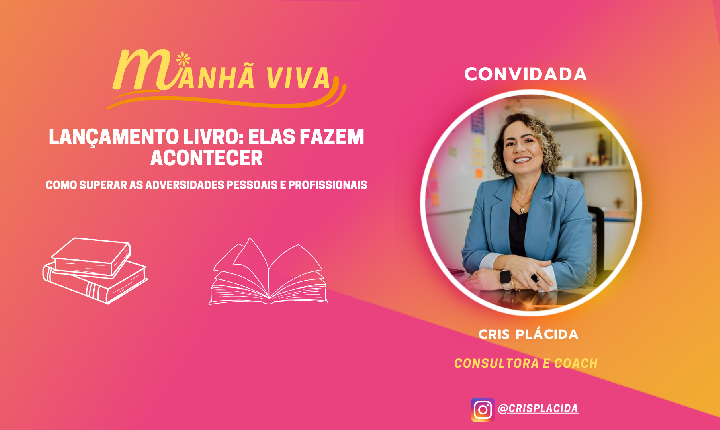 Lançamento livro: Elas fazem acontecer