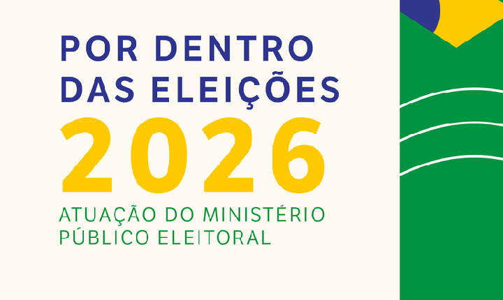 Ministério Público lança guia para auxiliar jornalistas na cobertura das Eleições 2026