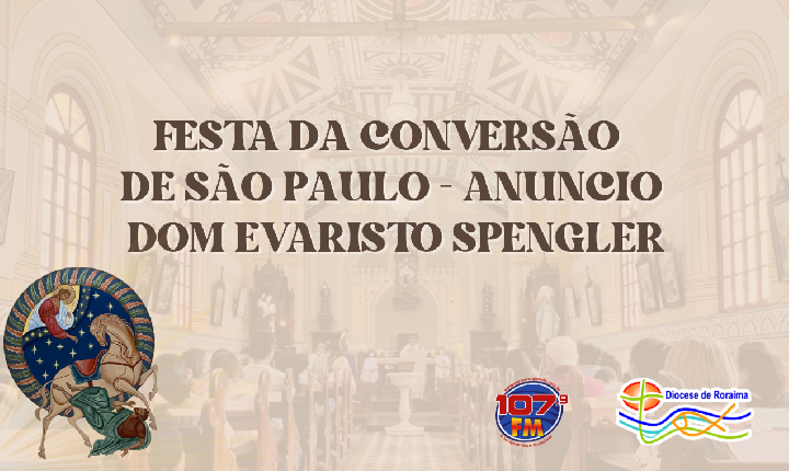 Missa da Conversão de São Paulo - Anúncio do novo Bispo Dom Evaristo Spengler