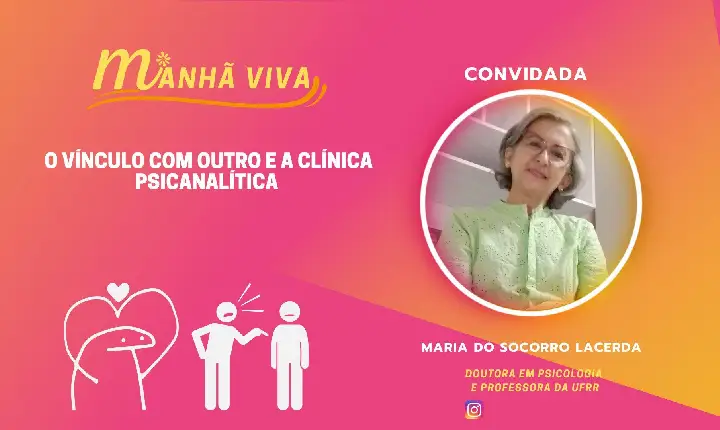 O VÍNCULO COM OUTRO E A CLÍNICA PSICANALÍTICA