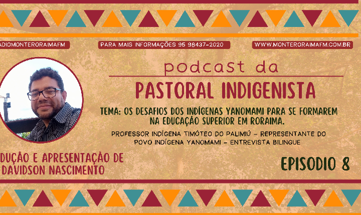 Os desafios dos Indígenas Yanomami para se formarem na educação superior em Roraima.