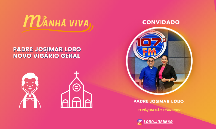 PADRE JOSIMAR LOBO NOVO VIGÁRIO GERAL
