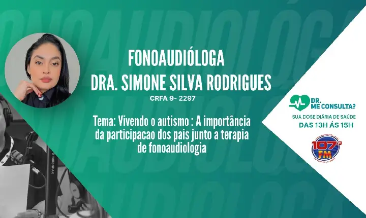 VIVENDO O AUTISMO: A IMPORTÂNCIA DA PARTICIPAÇÃO DOS PAIS JUNTO A TERAPIA DE FONOUDIOLOGIA