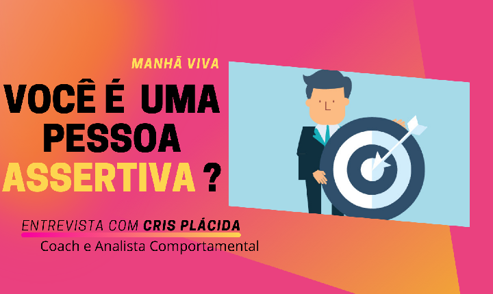 Você é uma pessoa Assertiva?