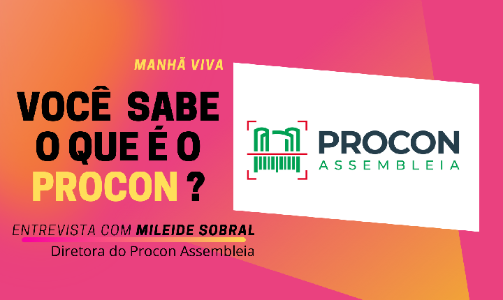 Você sabe o que o PROCON ?