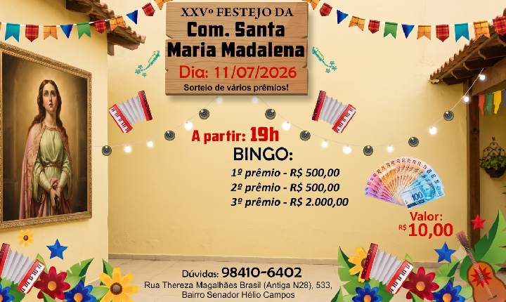 XXVº Festejo da Com. Santa Maria Madalena
