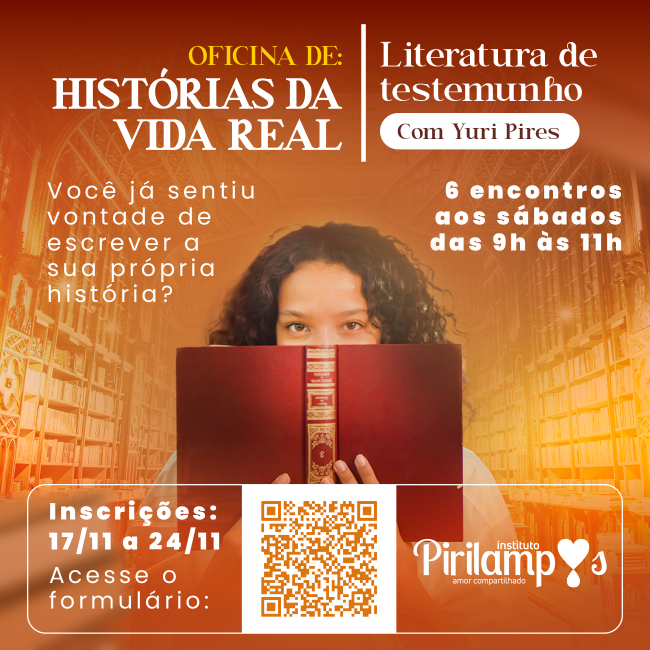 Pirilampos oferece Oficina de Histórias da Vida Real  - Literatura de Testemunho