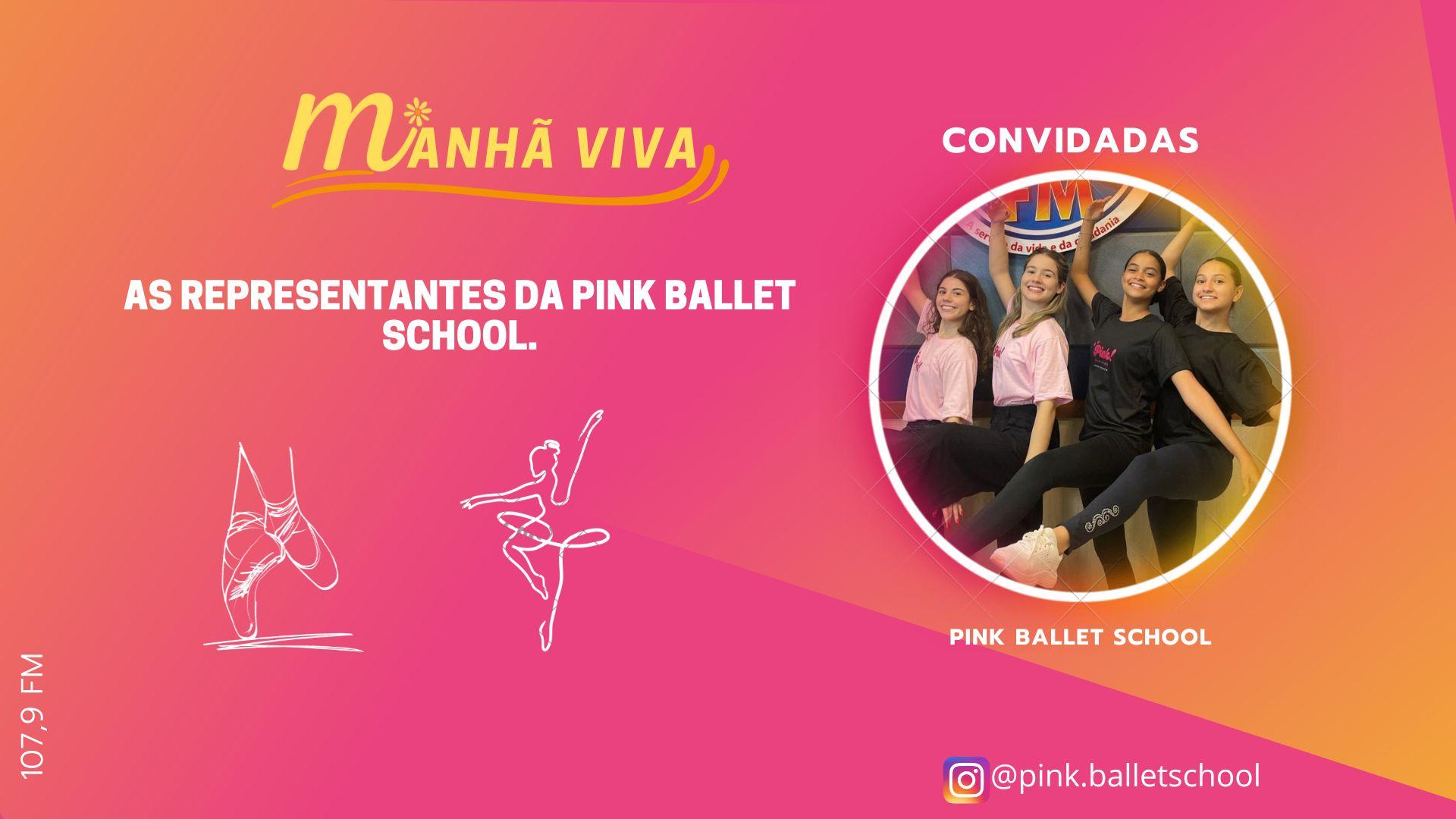 AS REPRESENTANTES DA PINK BALLET SCHOOL.