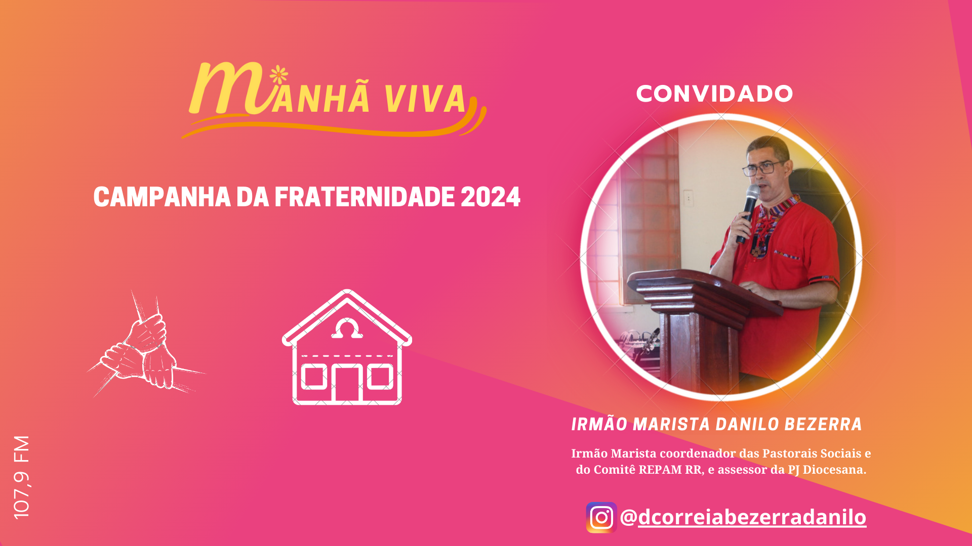 CAMPANHA DA FRATERNIDADE 2024