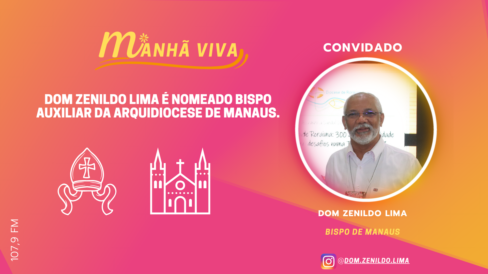 DOM ZENILDO LIMA É NOMEADO BISPO AUXILIAR DA ARQUIDIOCESE DE MANAUS