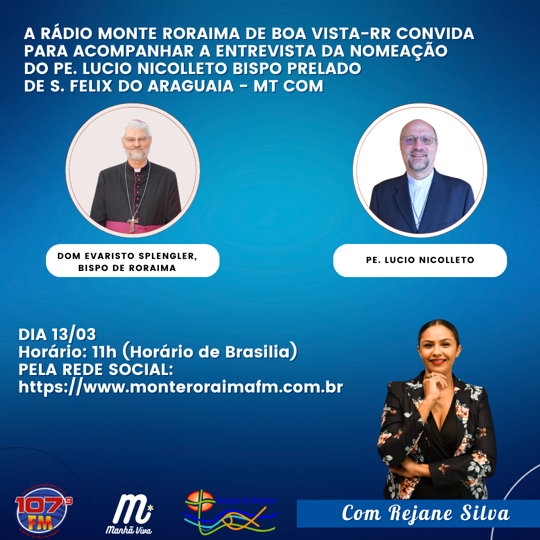 ENTREVISTA DA NOMEAÇÃO DO PE. LÚCIO NICOLLETO BISPO PRELADO DE SÃO FÉLIX DO ARAGUAIA - MT
