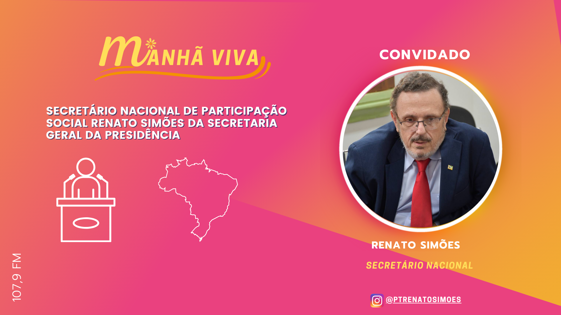 Secretário Nacional de Participação Social Renato Simões