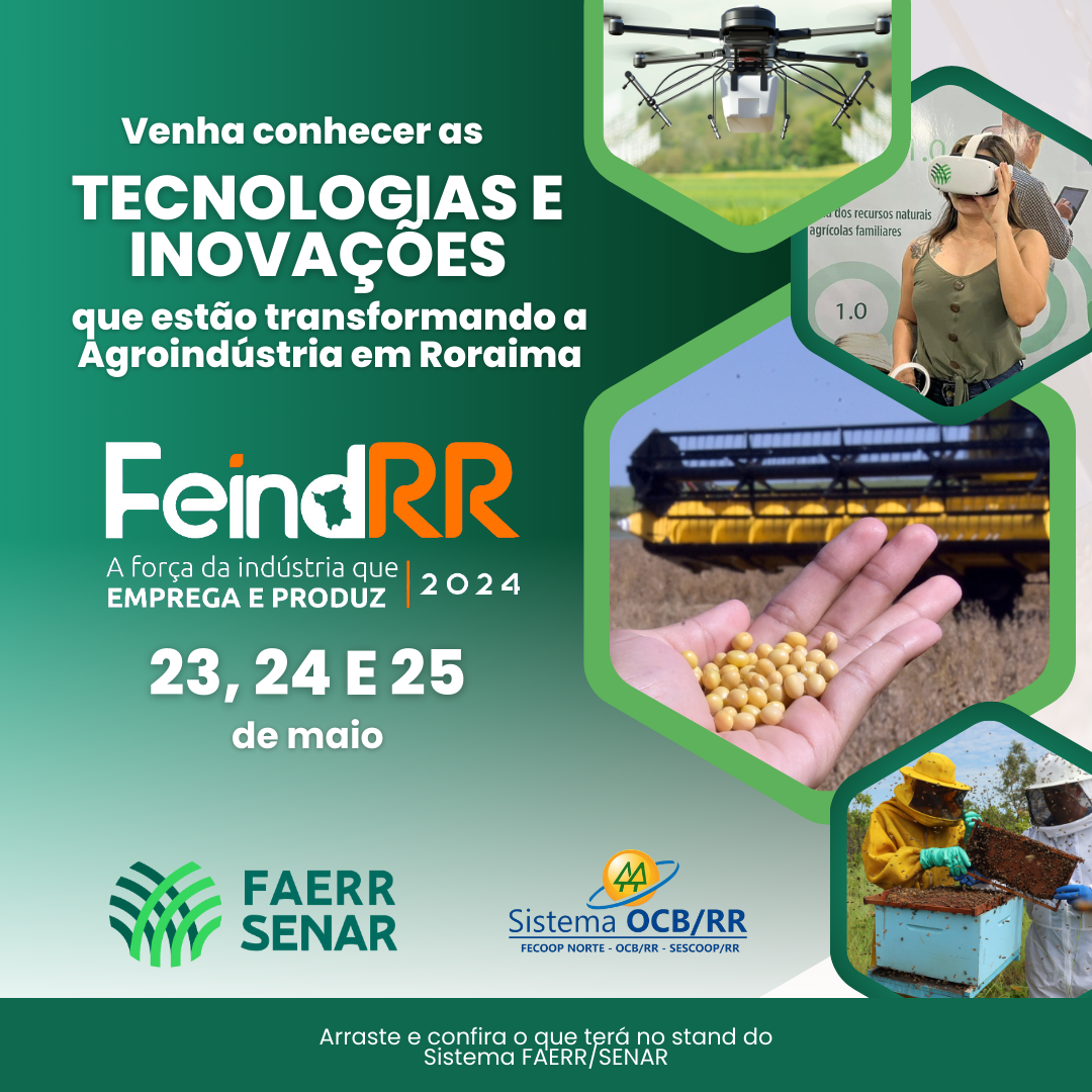 Sistema Faerr/Senar leva experiência imersiva à Feira da Indústria de Roraima
