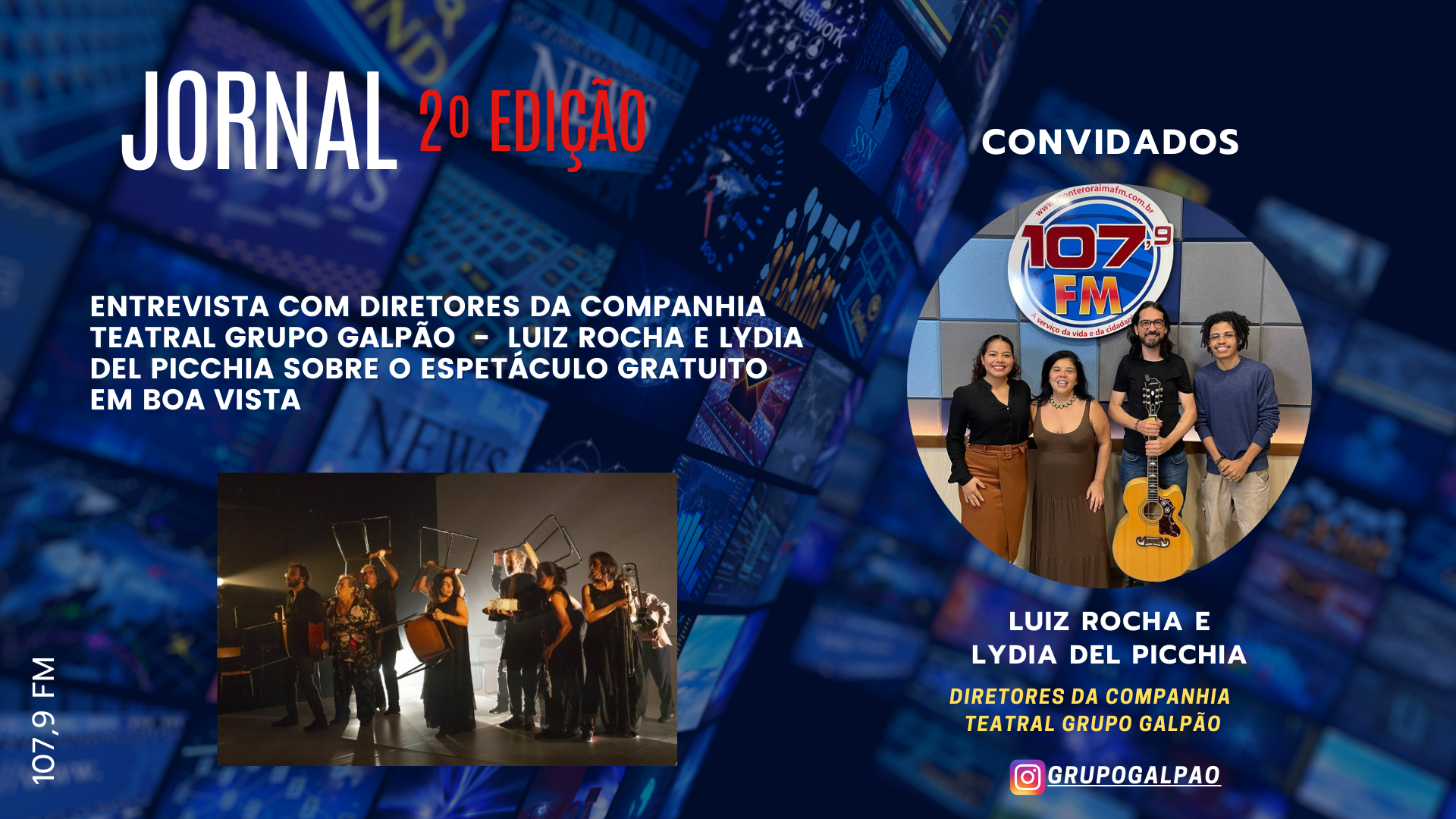 Entrevista com diretores da Companhia teatral Grupo Galpão - Luiz Rocha e Lydia Del Picchia