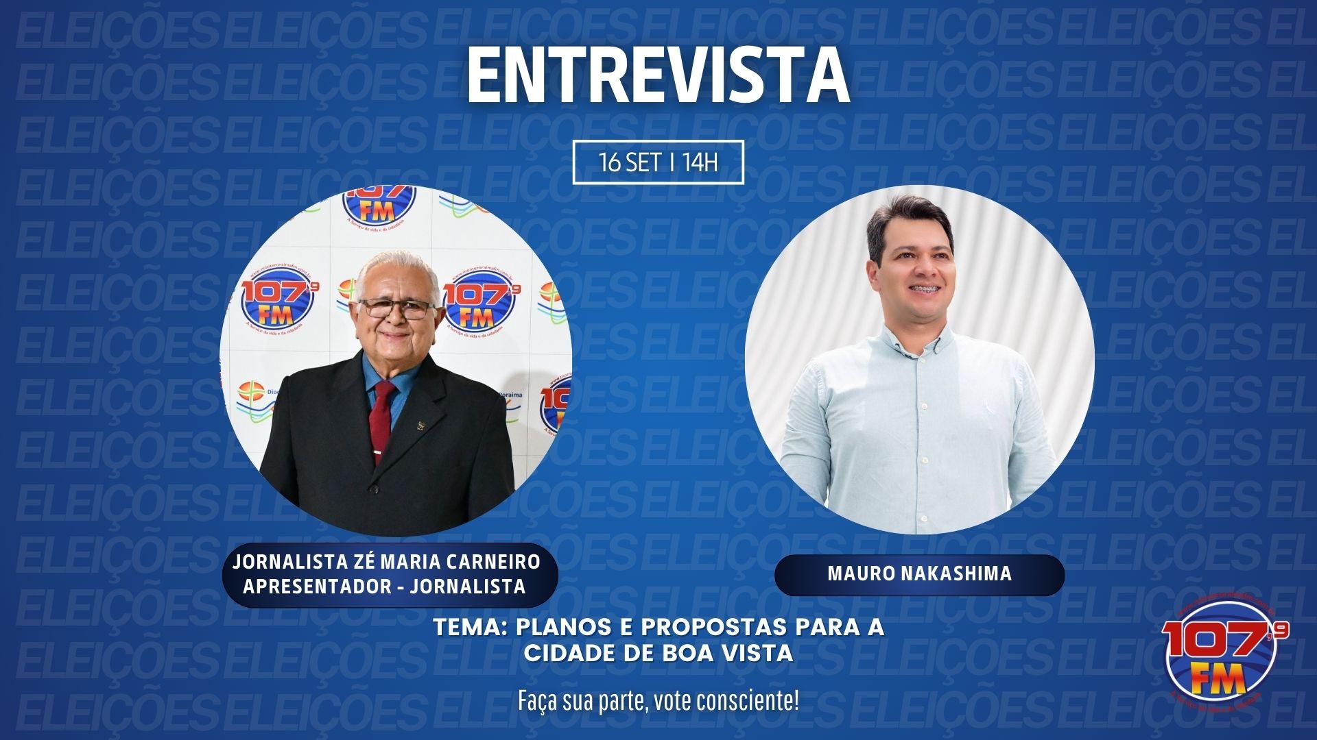 ELEIÇÕES 2024 - ENTREVISTA COM - MAURO NAKASHIMA (PV)