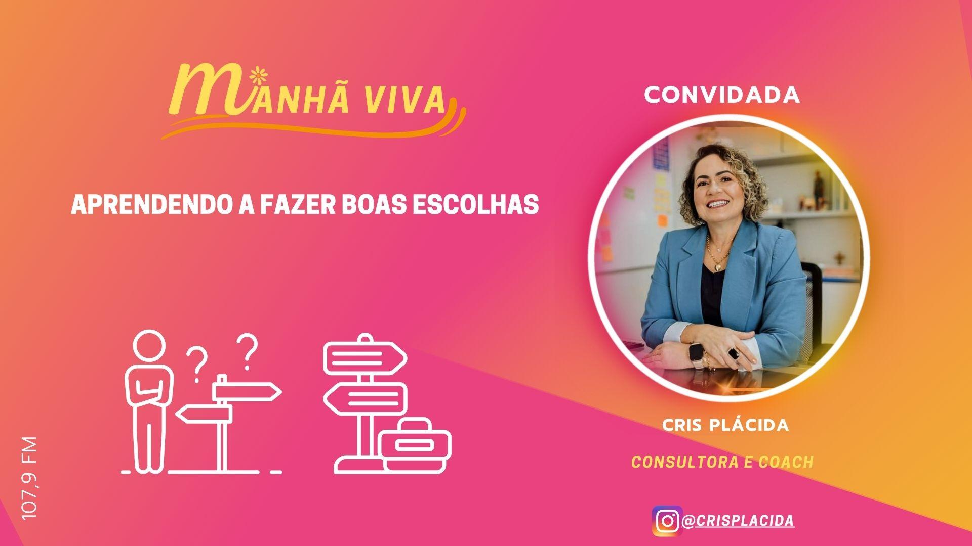 APRENDENDO A FAZER BOAS ESCOLHAS