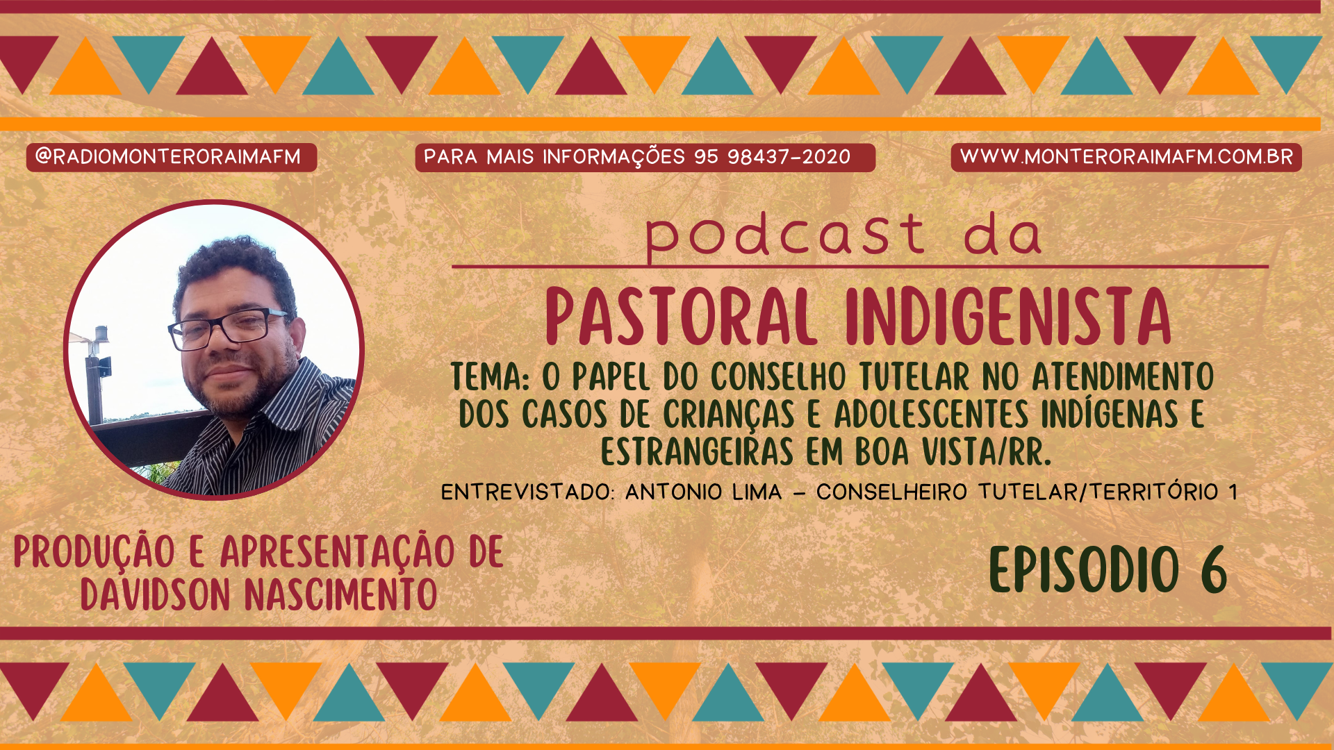 Tema: O papel do Conselho Tutelar no atendimento dos casos de crianças e adolescentes indígenas e estrangeiras em Boa Vi
