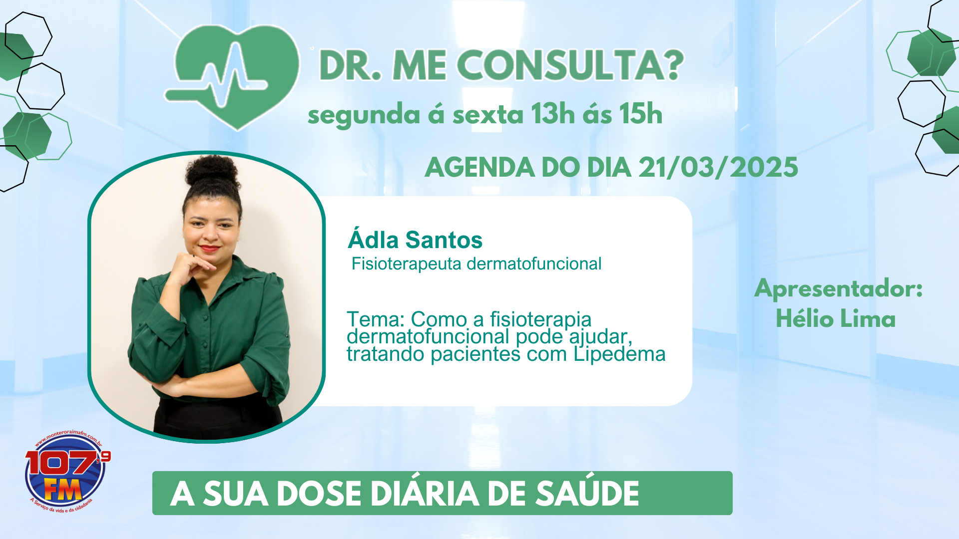 DR ME CONSULTA ? ENTREVISTA COM ÁDLA SANTOS (FISIOTERAPEUTA DERMATOFUNCIONAL)