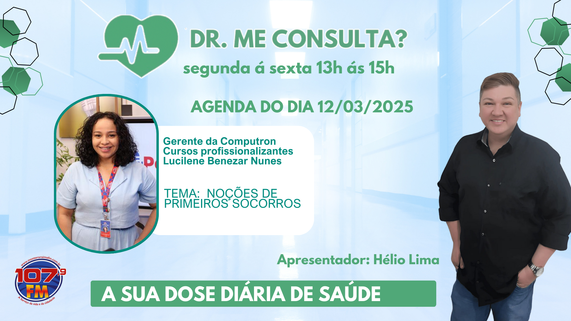 DR ME CONSULTA - ENTREVISTA COM:  LUCILENE BENEZAR (GERENTE DA COMPUTRON CURSOS PROFISSIONALIZANTES)