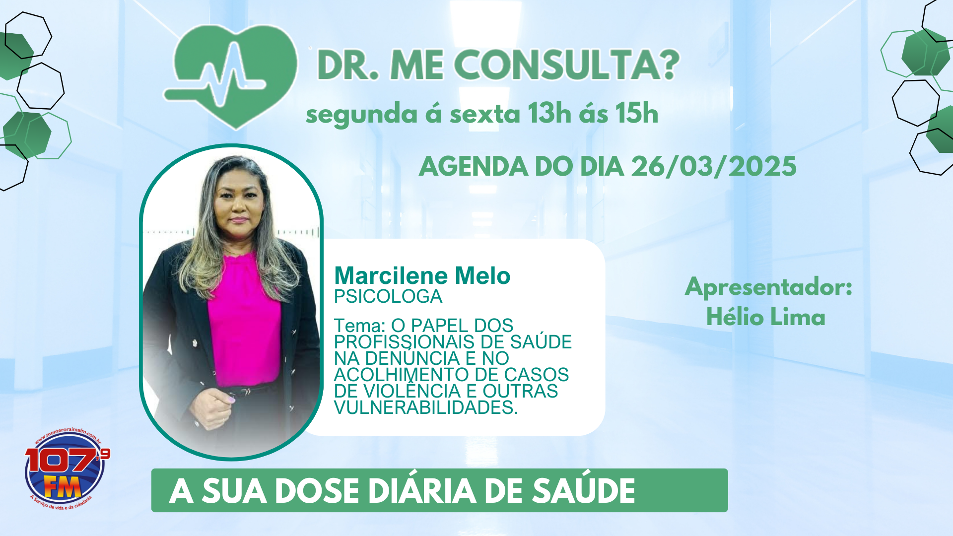 DR ME CONSULTA? ENTREVISTA COM: MARCILENE MELO (PSICOLOGA)
