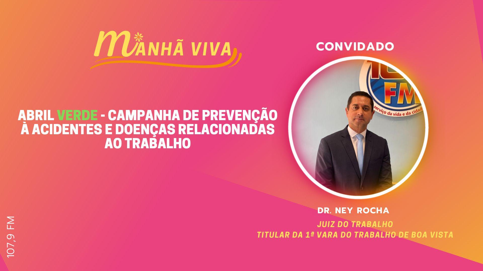 ABRIL VERDE - CAMPANHA DE PREVENÇÃO À ACIDENTES E DOENÇAS RELACIONADAS AO TRABALHO