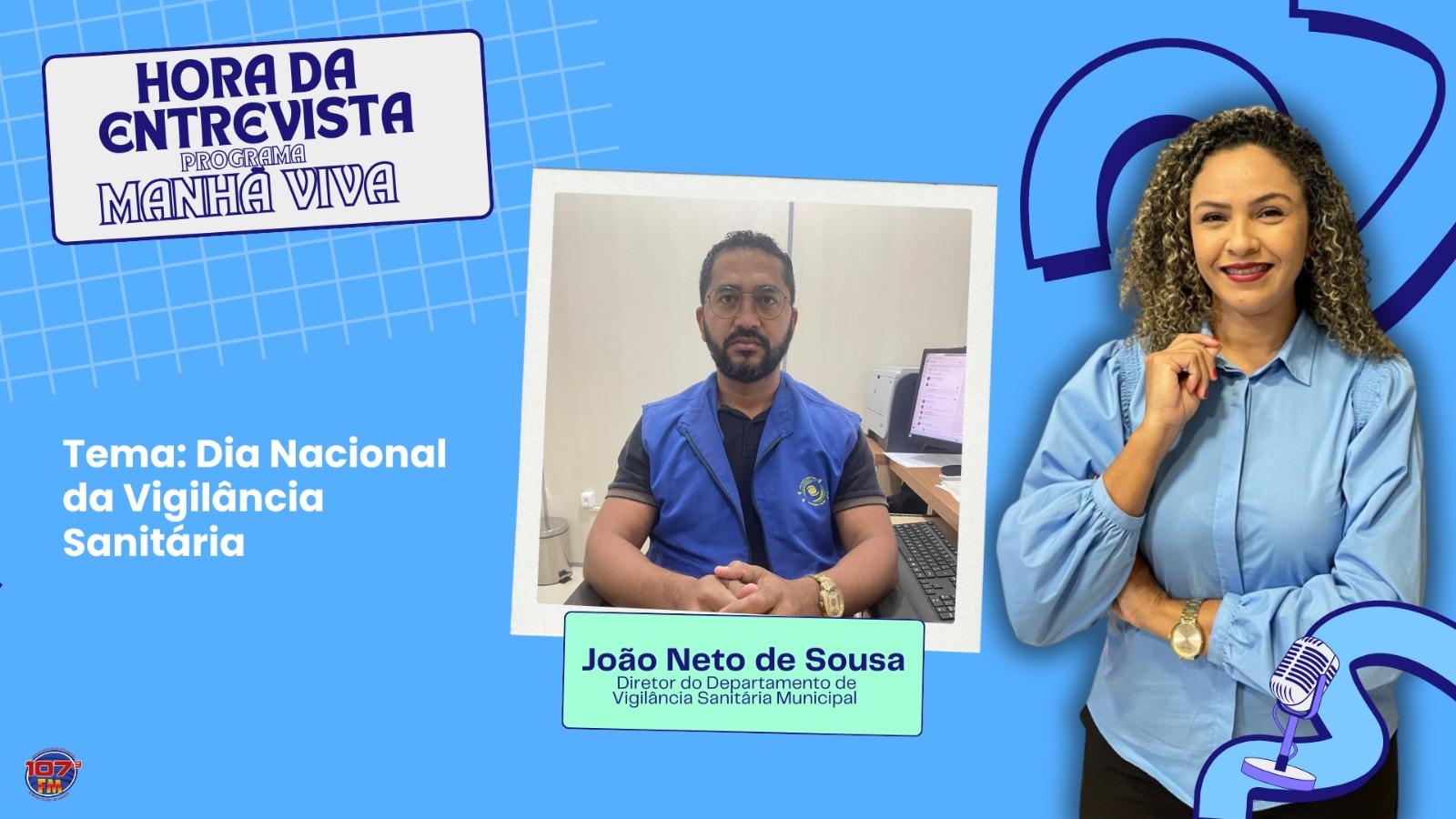 ENTREVISTA COM - JOÃO NETO DE SOUSA (DIRETOR DA VIGILÂNCIA SANITÁRIA DE BOA VISTA RR)