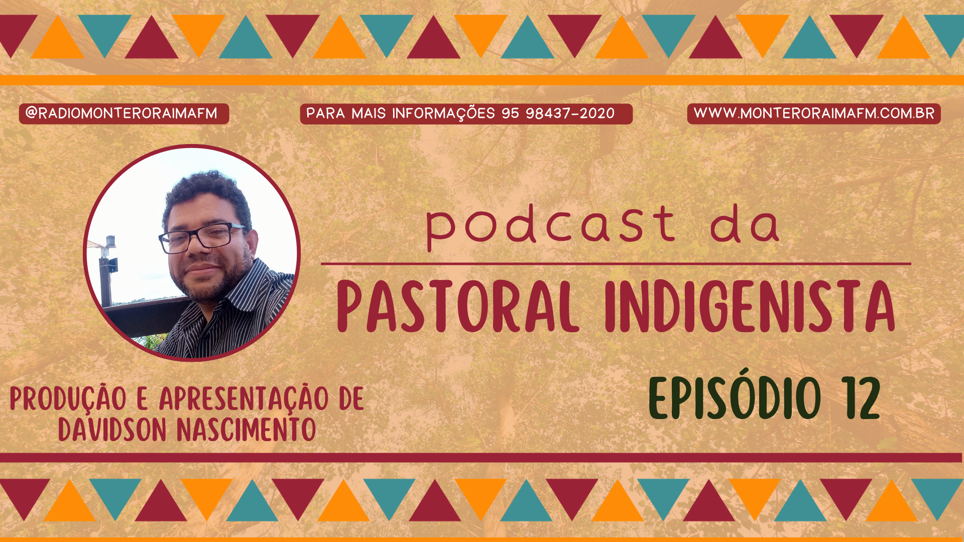 PASTORAL INDIGENISTA episódio 12