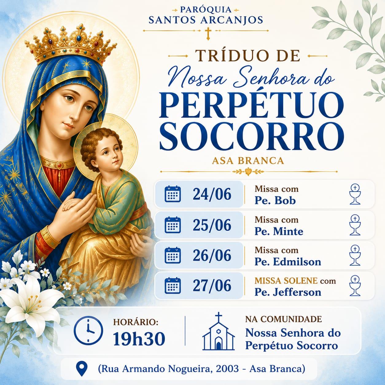 TRÍDUO N. SRA. DO PERPÉTUO SOCORRO