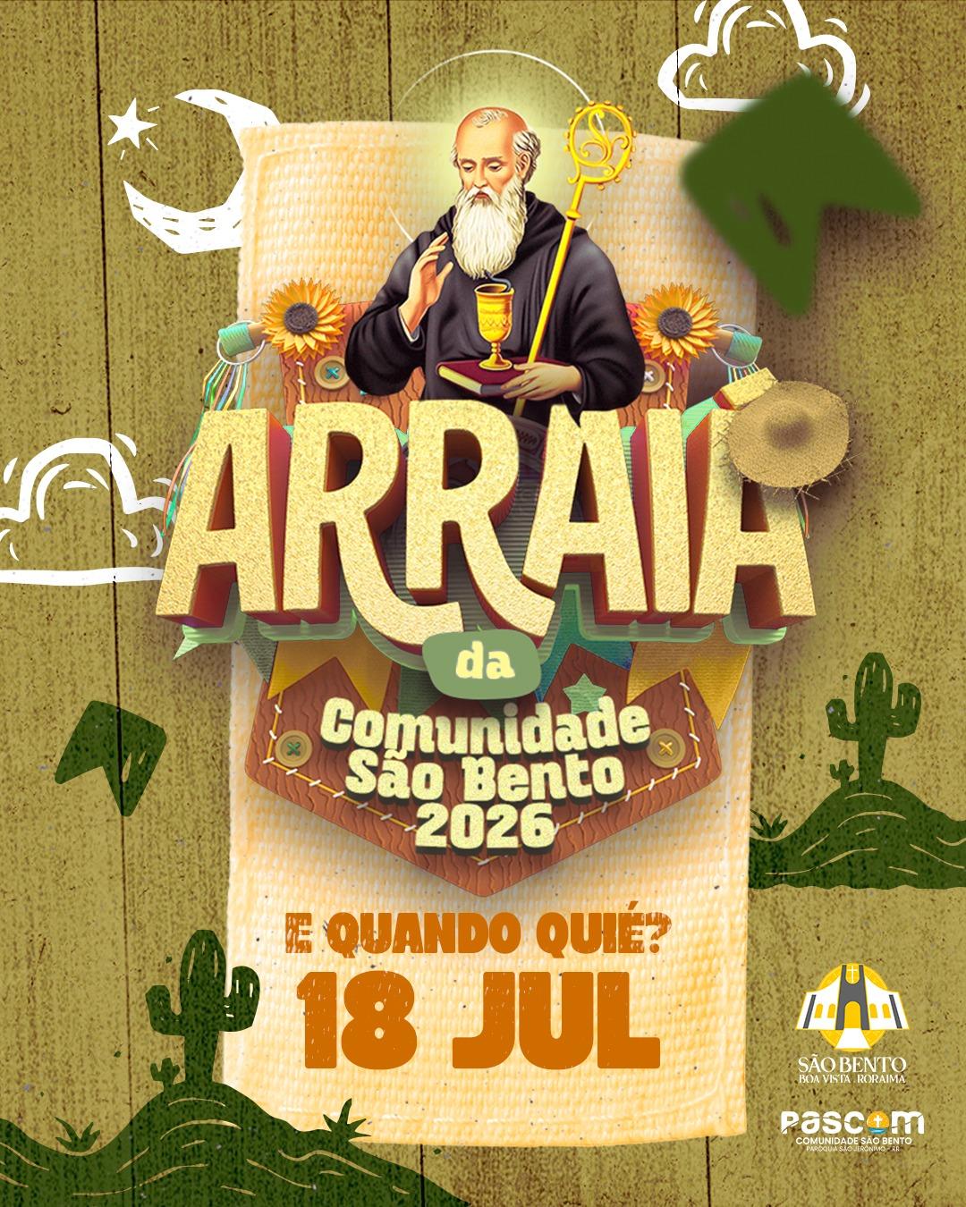 ARRAIÁ  DE SÃO BENTO