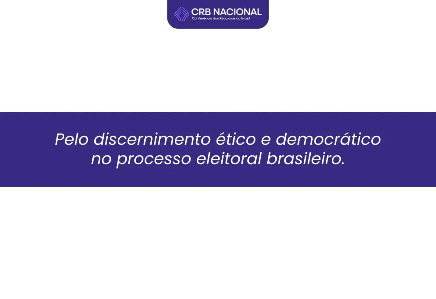 CRB Nacional divulga carta e convoca religiosos a promoverem discernimento durante o processo eleitoral