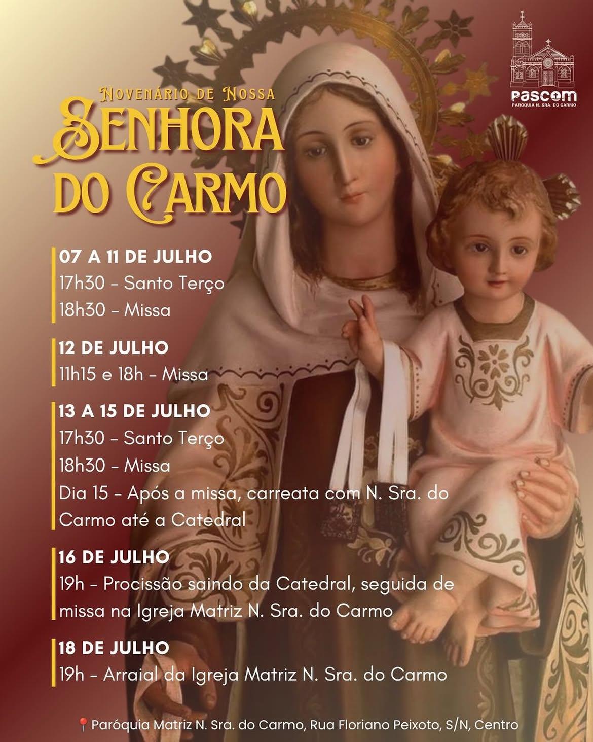 Novenário de Nossa Senhora do Carmo 🌹