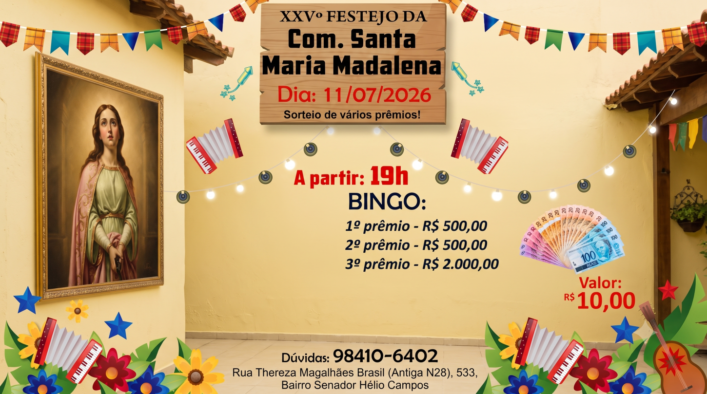 XXVº Festejo da Com. Santa Maria Madalena